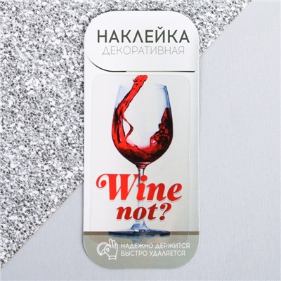 Наклейка для айкос "Wine not"