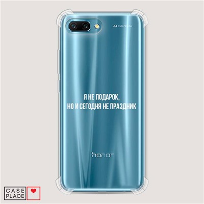 Противоударный силиконовый чехол Я не подарок на Honor 10