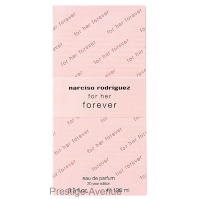 Narciso Rodriguez Forever edp for Her 100 ml A Plus