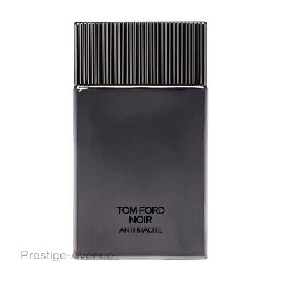 Tom Ford Noir Anthracite edp for man 100 ml A-Plus