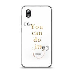 Силиконовый чехол You can do it на ZTE Blade L8