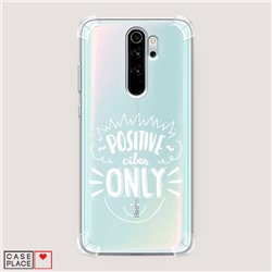 Противоударный силиконовый чехол Positive vibes only графика на Xiaomi Redmi Note 8 Pro