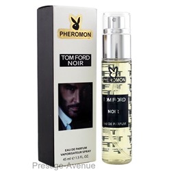 Tom Ford - Noir - феромоны 45 мл