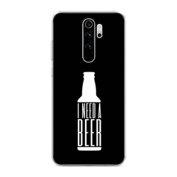 Силиконовый чехол I need a beer на Xiaomi Redmi Note 8 Pro