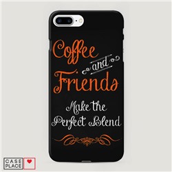 Пластиковый чехол Coffee and friends на iPhone 7 Plus