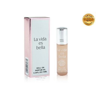 Масляные духи Fragrance World La Vida Es Bella, Edp, 10 ml (ОАЭ ОРИГИНАЛ)