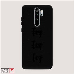 Матовый силиконовый чехол Try try try black на Xiaomi Redmi Note 8 Pro