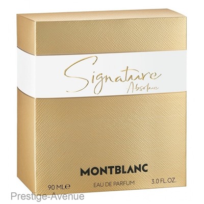 Montblanc Signature Absolue edp for women 90 ml ОАЭ