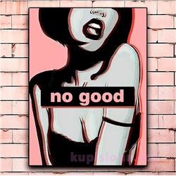 Постер «No good» большой