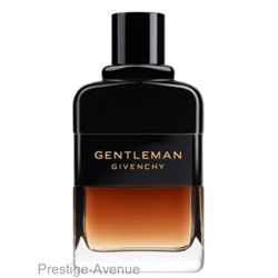 Givenchy Gentleman Reserve Privée edp for man 100 ml A-Plus