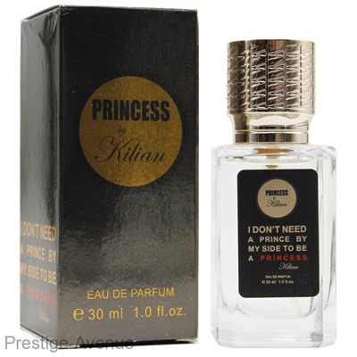 By КиLиан I Dont Need A Prince By My Side To Be A Princess - Rose de Mai  unisex 30 ml