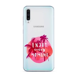 Силиконовый чехол Розовая надпись enjoy every moment на Samsung Galaxy A50