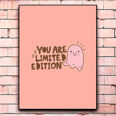 Постер «You are limited edition» большой
