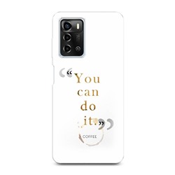 Силиконовый чехол You can do it на ZTE Blade A72