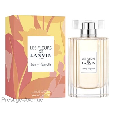 Lanvin Les Fleurs de Lanvin Sunny Magnolia edt for woman 90 ml ОАЭ