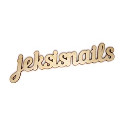 Слово интерьерное "jeksisnails"