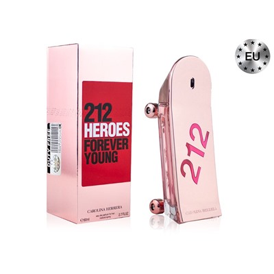 Carolina Herrera 212 Heroes Forever Young, Edp, 80 ml (Lux Europe)