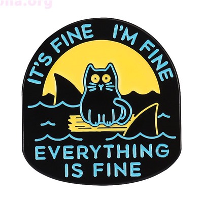 Брошь-значок «Everything is fine»