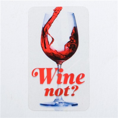 Наклейка для айкос "Wine not"