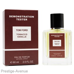 Тестер Tom Ford Tobacco Vanille unisex 60 ml (экстра-стойкий)